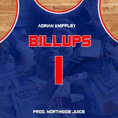Billups - Adrian Kniffley Prod. Northside Juice