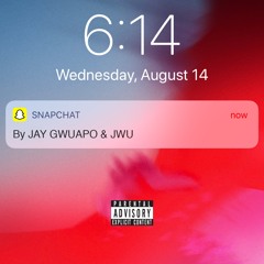 Snapchat Ft. Jay Gwuapo (Prod. HELLYEAH BEATS) IG @jwu_ayee