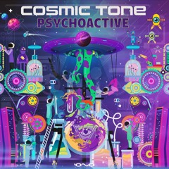 Cosmic Tone - PsychoActive
