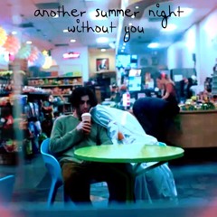 Another summer night without you (Cover)