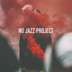 Nu Jazz Project : Song For You