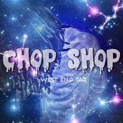 Chop Shop (Prod. By BakBeats)