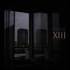 Örhe [with my.head] - XIII