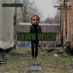 SLUMxBABY - Jawn Wick