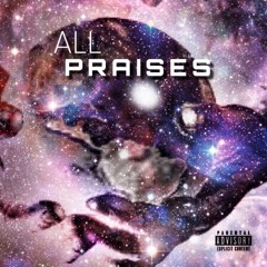 Sanctified - All Praises