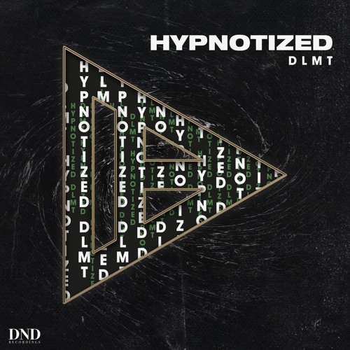 DO NOT DUPLICATE RECORDINGS - DLMT - Hypnotized