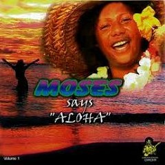 Moses tau - Those loving days
