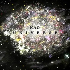 04.- K A O - U N I V E R S E   ASI DE FÁCIL Música Por Hombre D