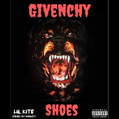 Lil Kite - Givenchy Shoes (prod. by Fresh Prince)