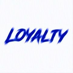 Loyalty