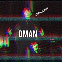 Dman - Exchange