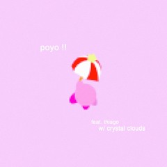 Poyo! - w/ dustbunnybedroom feat. teeawgo