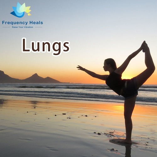 Frequency Heals - Lungs (XTRA)