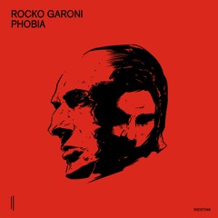 Premiere: Rocko Garoni "Phobia" - Second State