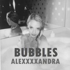 BUBBLES