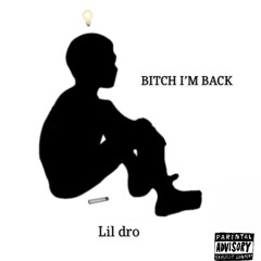 BITCH I'M BACK prod.(young lando)