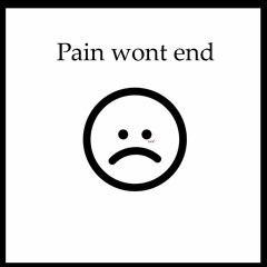 pain-wont-end (feat.XXXTENTACION)