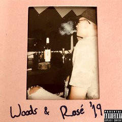 Woods And Rosé