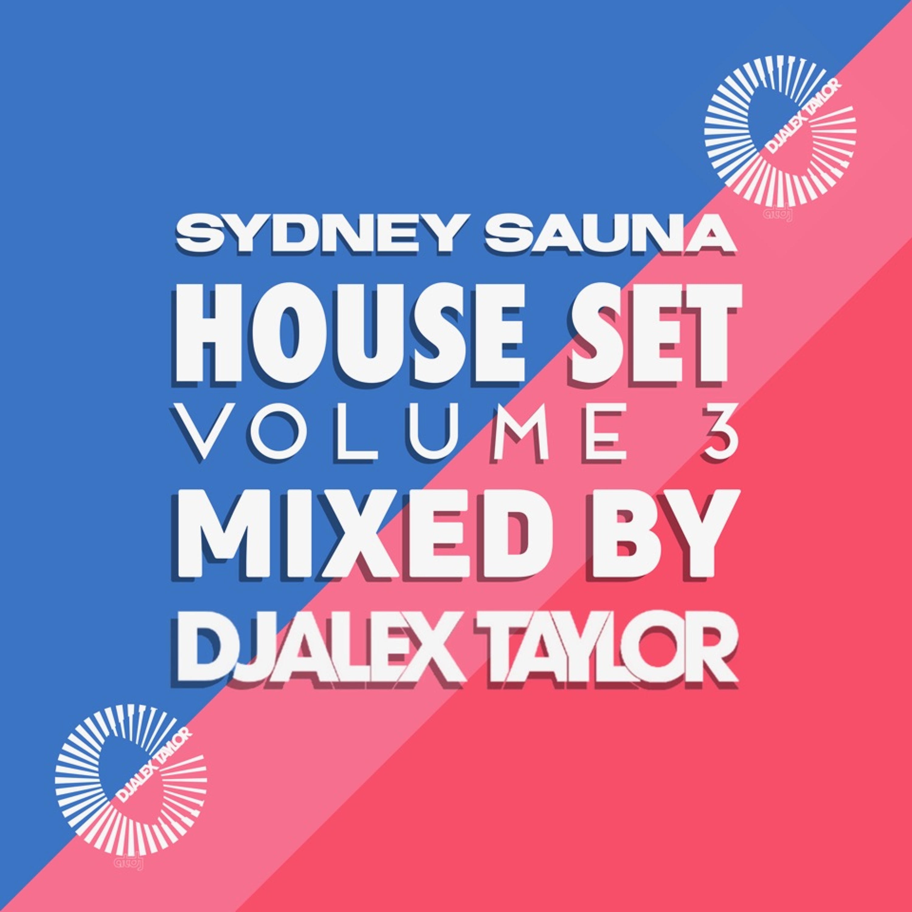 DJ Alex Taylor Podcasts