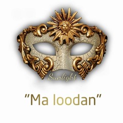 Sunlight - Ma loodan