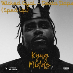 Wicked Gyal - Dexta Daps (Sped Up)