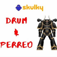 Drum & Perreo