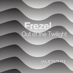 Premiere: Frezel - Out of the Twilight [Particles]