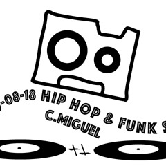 2019-08-18 HIP HOP & FUNK SET