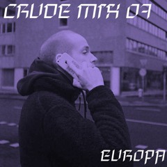 CRUDE MIX I 07 - Europa