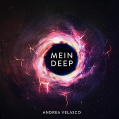 - Mein Deep - Andrea Velasco