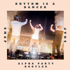 Snap - Rhythm Is A Dancer (Alpha Party Bootleg)