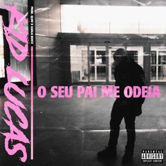 KID LUCAS - O Seu Pai Me Odeia