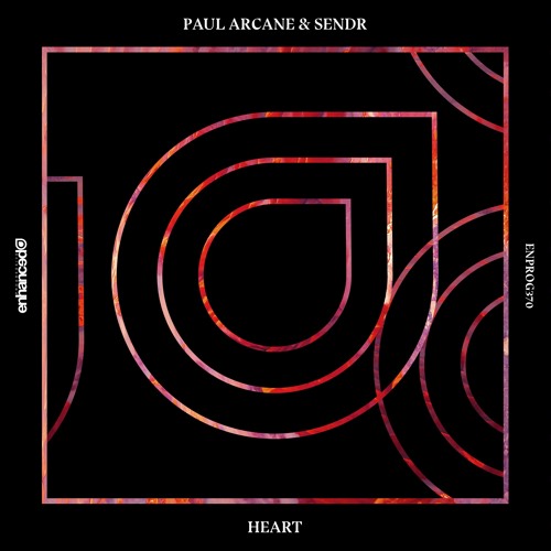 Paul Arcane & Sendr - Heart [OUT NOW]