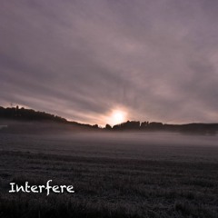 Interfere