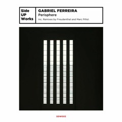 PREMIERE – Gabriel Ferreira – Perisphere (Marc Pinol Remix) (Side UP Works)