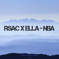 RSAC X ELLA - NBA (REMIX)