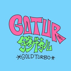 Gotur 够特儿 - PG ONE, KIM23, MRIKO