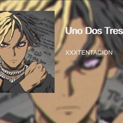 XXXTENTACION - Uno, Dos, Tres (REMIX) (432Hz)