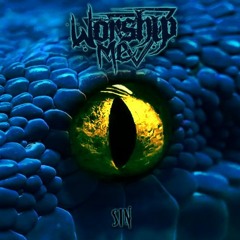 Worship Me - Sin