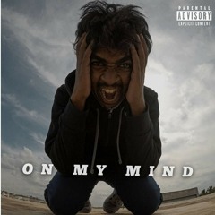 Pratigna - On My Mind (Explicit)