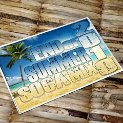 End Of Summer Soca Mix 2019