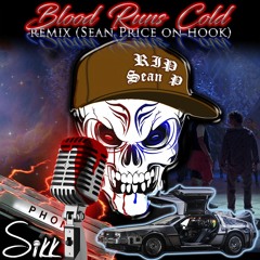 Blood Runs Cold (Remix)