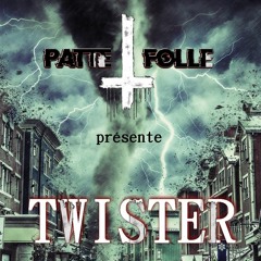 Patte Folle - TWISTER [Free Track] (Dj Promo RMX)