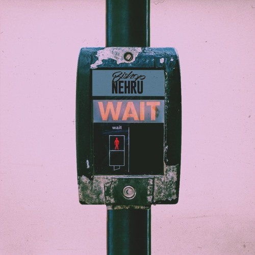 wait... (Prod. by Juno)