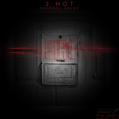 2 HOT