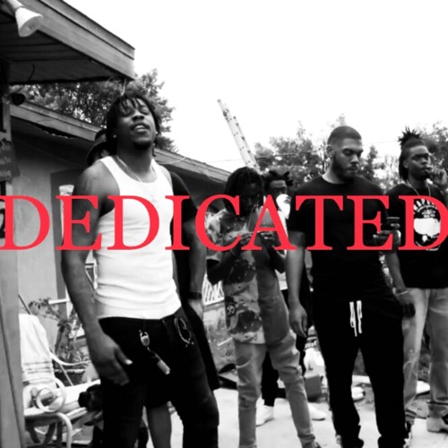Dedicated ft. Moeisbetter