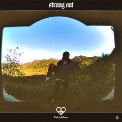 PatrickReza & Dalys - Strung Out
