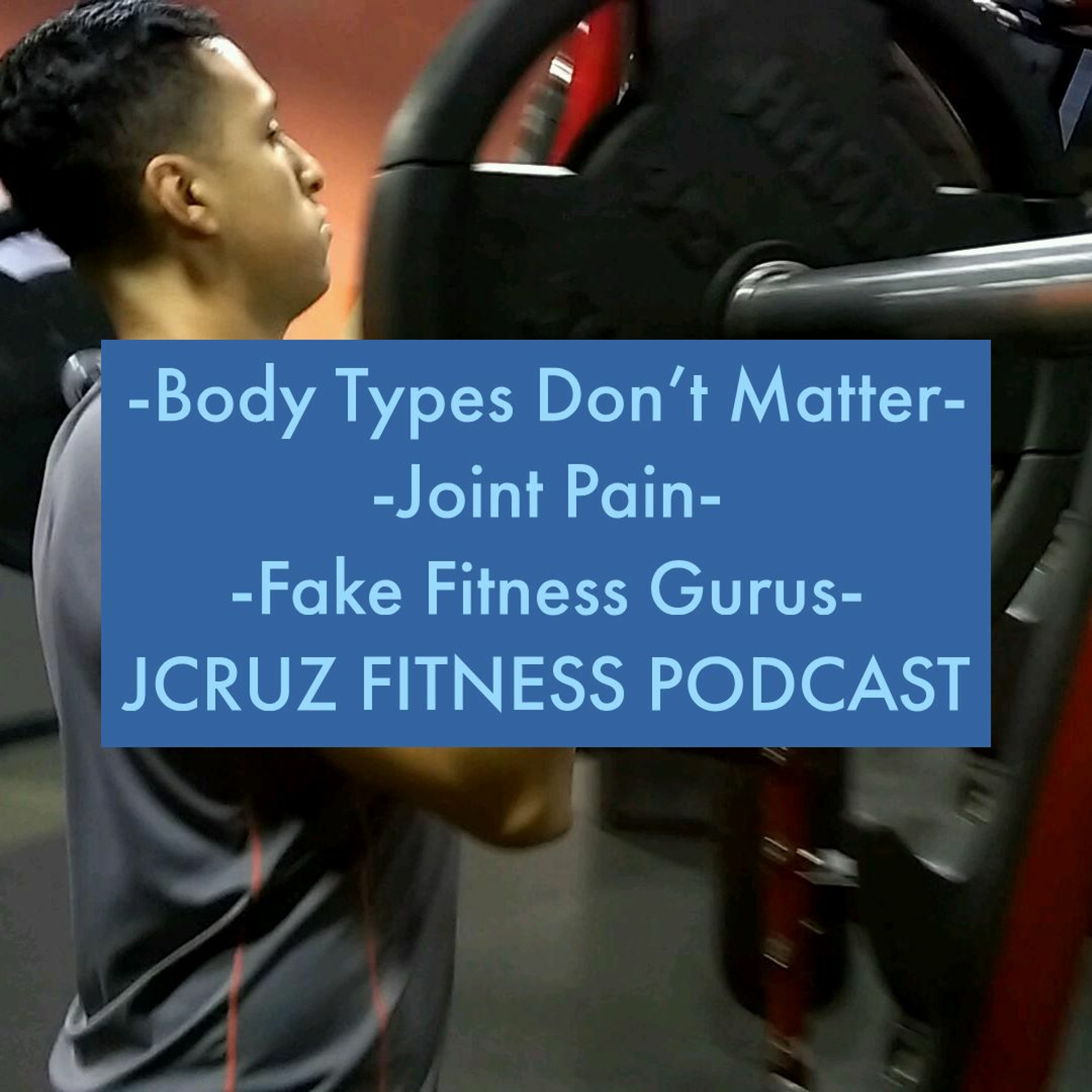 JCruz Fitness Podcast
