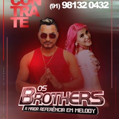 CD Marcante 2007 Vol.1 - Banda Os brothers