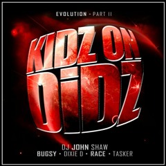 KOD - Evolution Part II (2019) - DJ John Shaw - MCs Bugsy - Dixie D - Race - Tasker